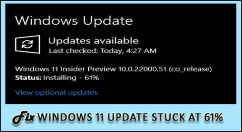 Risolto il problema con laggiornamento di Windows 11 bloccato al 61% [9 MODI PROVATI]
