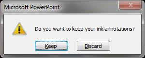 PowerPoint でインク注釈を保持するか破棄するかを尋ねます。