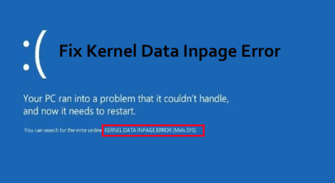 8 Behebt „Kernel Data Inpage Error“ in Windows 11/10