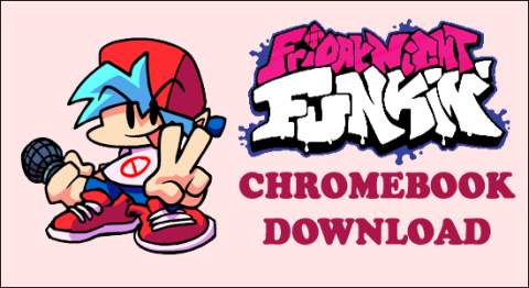 「Friday Night Funkin on Chromebook」をダウンロードするにはどうすればよいですか?