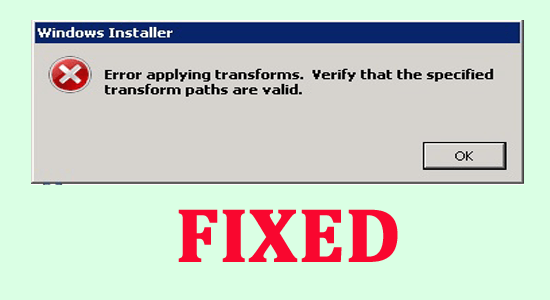 Error Applying Transforms, Verify That The Specified Transform Paths Are Valid [FIXED]