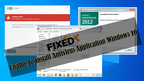 [Fix] Die Antivirenanwendung kann unter Windows 10 nicht installiert werden
