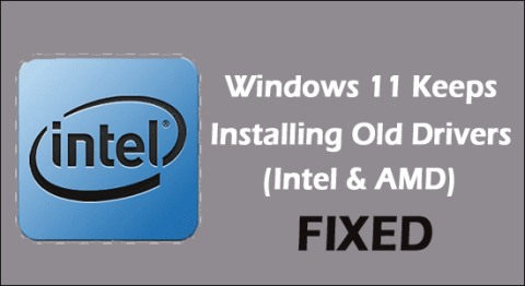 4 correctifs pour Windows 11 continuent dinstaller danciens pilotes (Intel et AMD)