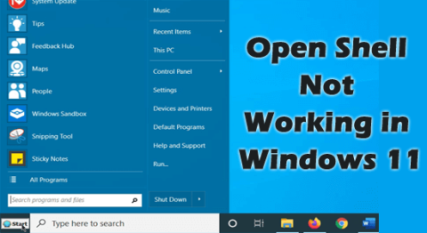 7 correctifs testés pour Open Shell ne fonctionnant pas sous Windows 11