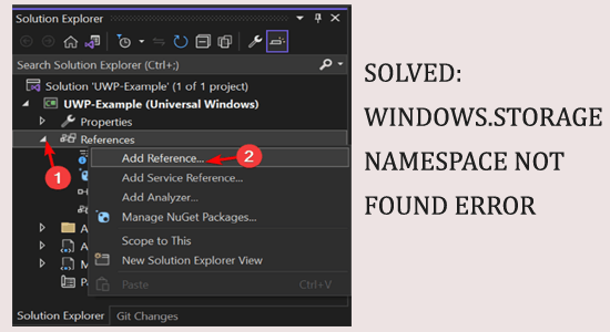 SOLVED: Windows.Storage Namespace Not Found Error