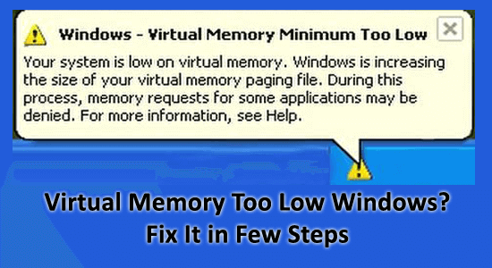 Virtual Memory Too Low Windows 11/10? Fix It in Few Steps