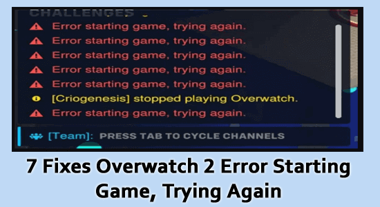 8 Fixes Overwatch 2 Error Starting Game, Trying Again