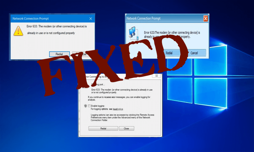 [Solved] Modem Error 633 after Windows 10 Creators Update