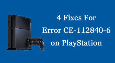 4 correctifs pour lerreur CE-112840-6 sur PlayStation