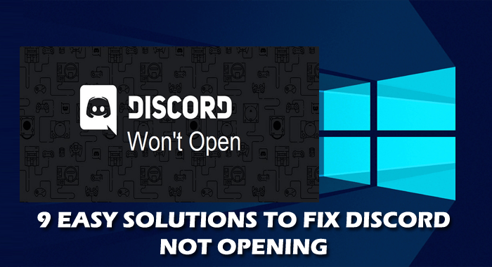 Discord가 열리지 않습니까?  디스코드가 열리지 않는 문제를 해결하는 9가지 쉬운 솔루션