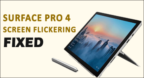 Perbaiki Layar Surface Pro 4 Berkedip [4 Solusi]