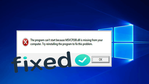 Como corrigir erro ausente MSVCP100.DLL no Windows 10?