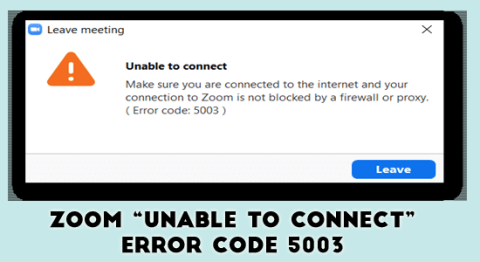 NAPRAWIONO: Zoom „Nie można połączyć” kod błędu 5003 Windows 11