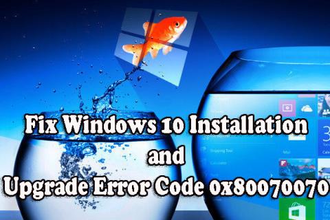 [해결됨] Windows 10 업데이트 오류 0x80070070을 수정하는 방법?