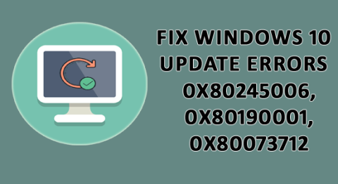 SOLVED Windows 10 Update Error 0x80245006, 0x80190001 atau 0x80073712