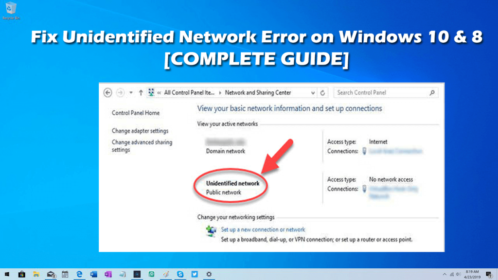 Napraw niezidentyfikowany błąd sieci w systemie Windows 10 i 8 [KOMPLETNY PRZEWODNIK]