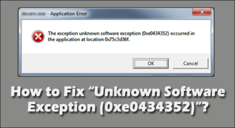 「不明なソフトウェア例外（0xe0434352）」を修正するにはどうすればよいですか？