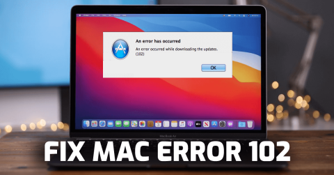 10 Metode Terbaik & Mudah Untuk Memperbaiki Kesalahan Mac 102