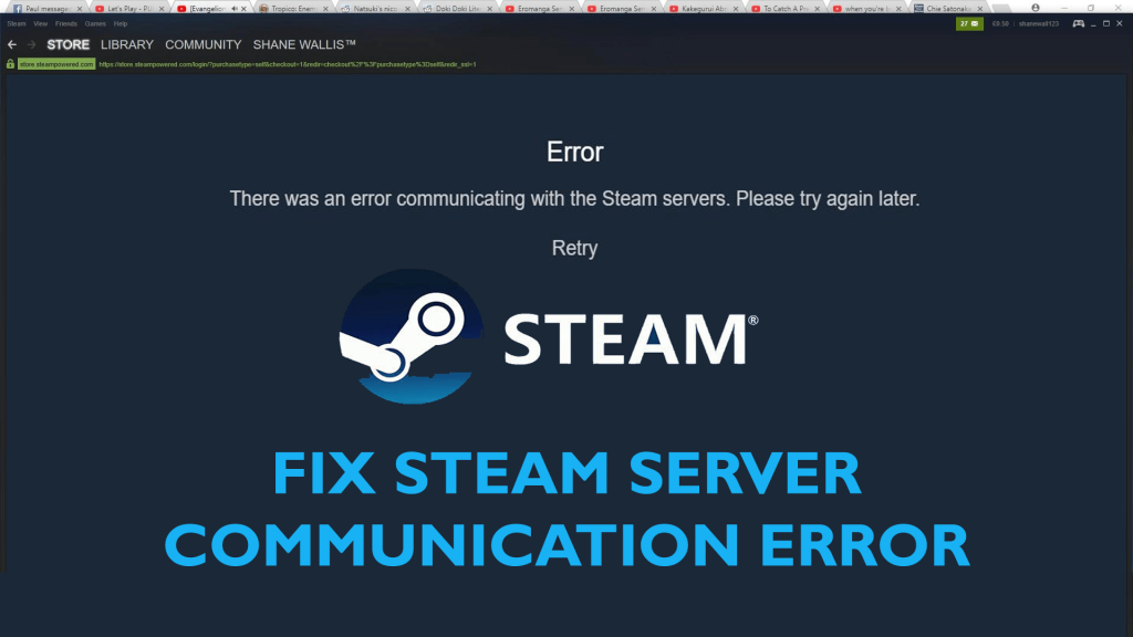 CORRIGÉ : il y avait une erreur de communication avec les serveurs Steam