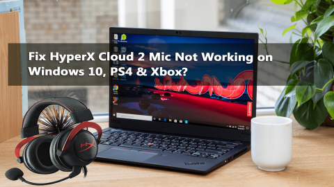 Perbaiki Mikrofon HyperX Cloud 2 Tidak Berfungsi di Windows 10, PS4 & Xbox?