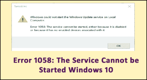 Erro 1058: O serviço não pode ser iniciado Windows 10 [RESOLVIDO]