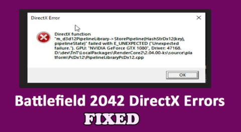 修復戰地 2042 DirectX 錯誤 [完整指南]