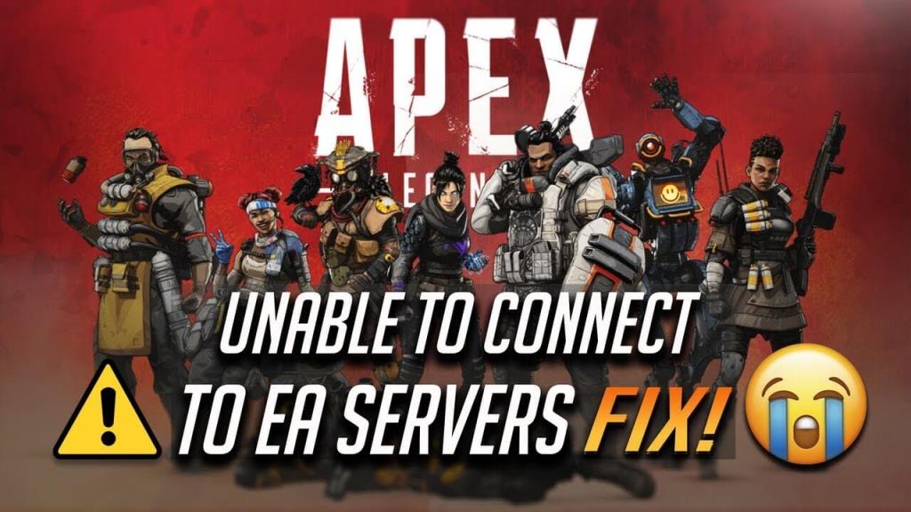 [Đã sửa chữa] Các lỗi Apex Legends, Sự cố ngắt kết nối & Máy chủ, FPS thấp và hơn thế nữa