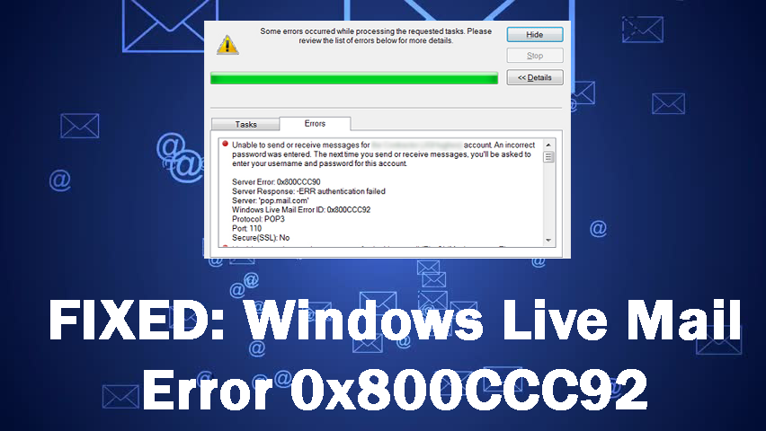 Panduan Lengkap Untuk Memperbaiki Kesalahan Windows Live Mail 0x800CCC92