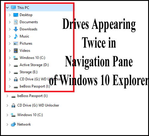 Windows10Explorerのナビゲーションペインに2回表示されるドライブを修正する方法
