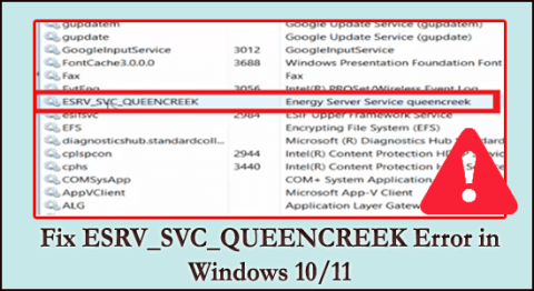 Perbaiki Kesalahan ESRV_SVC_QUEENCREEK di Windows 10/11 [3 PERBAIKAN]