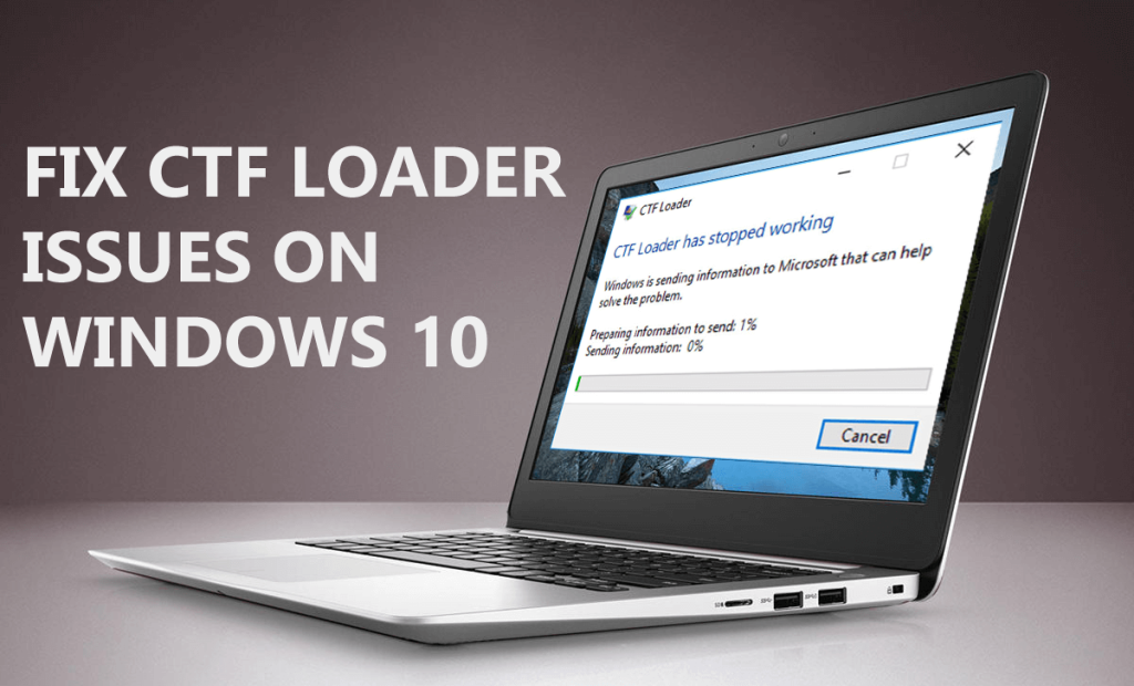 Cum să remediați problemele de încărcare CTF pe Windows 10 [Soluții instantanee]