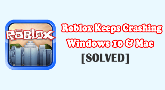 Roblox Terus Menerjang Windows 10 & Mac [ASK]