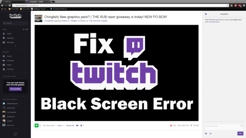 [Soal] Bagaimana Cara Memperbaiki Masalah Twitch Black Screen Di Google Chrome?