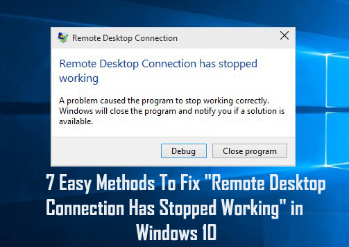 7 простых способов исправить «Подключение к удаленному рабочему столу перестало работать» в Windows 10