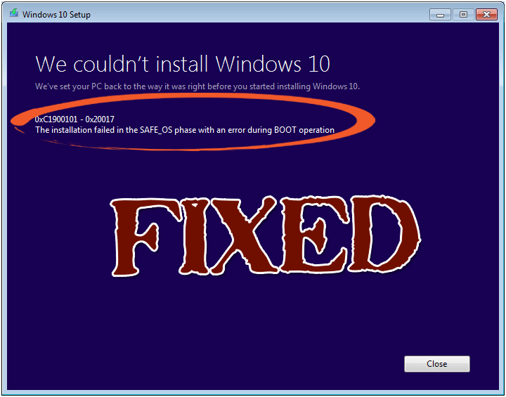 How to Fix Couldn’t Install Windows 10 Error 0XC1900101 – 0x20017?
