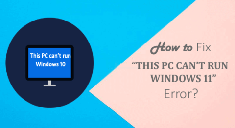 이 PC는 Windows 11을 실행할 수 없습니다 오류는 어떻게 수정합니까?