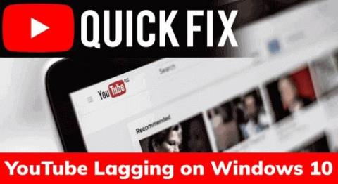كيف يمكن إصلاح مشكلة التأخر في YouTube ، والتخزين المؤقت ، والتلعثم على نظام التشغيل Windows 10؟