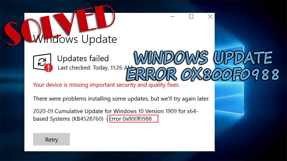 (Быстрое исправление) Как исправить ошибку Центра обновления Windows 0x800f0988
