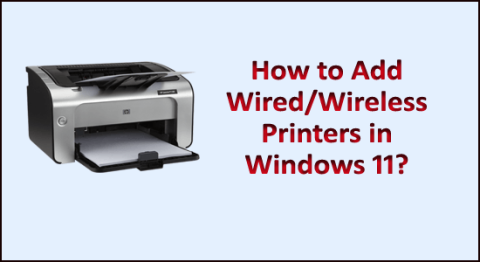 Jak dodać drukarki przewodowe/bezprzewodowe w systemie Windows 11?