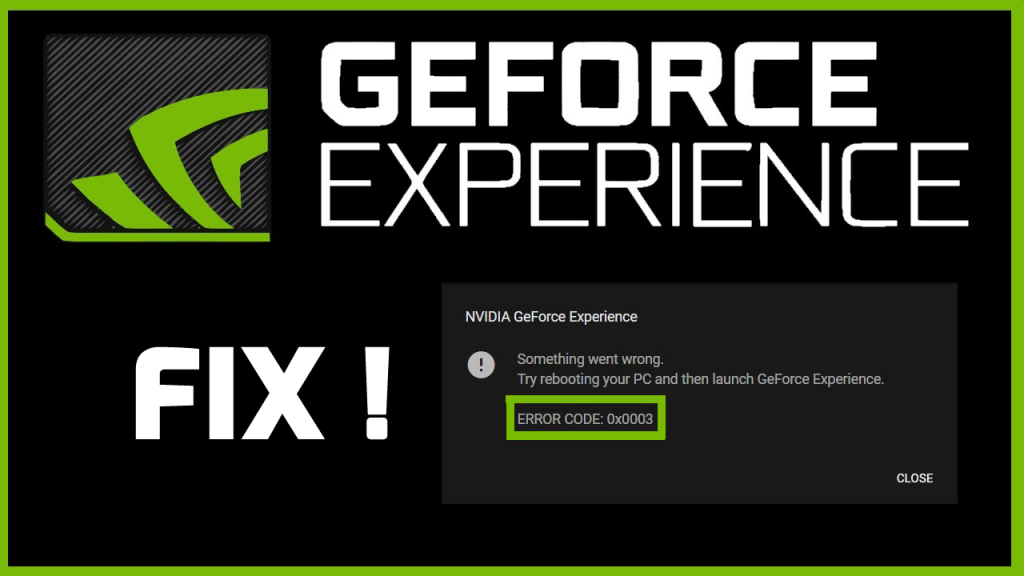 Something went wrong nvidia experience 0x0003