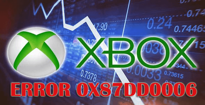 Remediați eroarea de conectare la Xbox 0x87dd0006