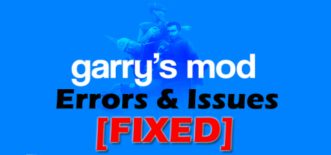 [แก้ไขแล้ว] Garrys Mod Crashing, Missing Texture, ไม่เปิดตัว & More