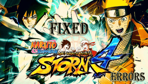 [ĐÃ CỐ ĐỊNH] Lỗi NARUTO SHIPPUDEN Ultimate Ninja STORM 4- Sự cố, FPS thấp và các lỗi khác