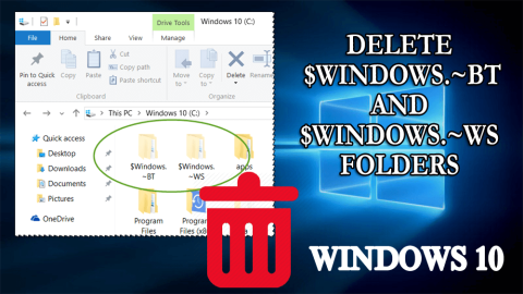2 Trik Untuk Menghapus Folder $WINDOWS.~BT dan $WINDOWS.~WS Di Windows 10