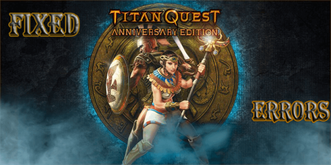 Edisi Ulang Tahun Titan Quest: Kerusakan, Server, Mouse, dan Masalah Lainnya [DIPERBAIKI]