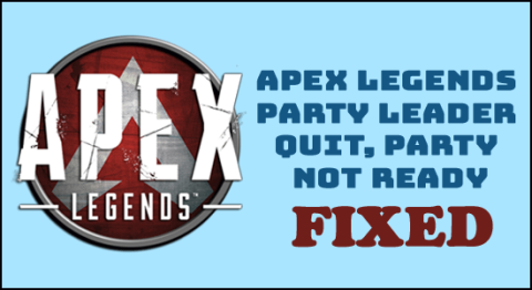 Sửa lỗi lãnh đạo nhóm Apex Legends bỏ, lỗi nhóm chưa sẵn sàng