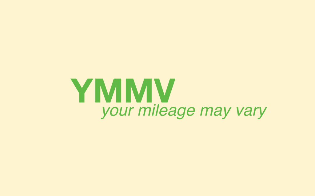 YMMV는 무엇을 의미하며 어떻게 사용합니까?
