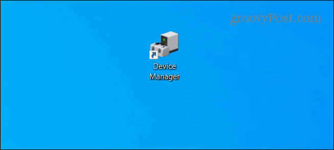 วิธีสร้างทางลัดไปยัง Device Manager บน Windows 10