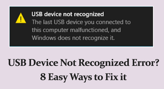 USB-apparaat niet herkend op Windows?  8 eenvoudige manieren om het te repareren