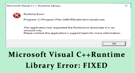 Erro da biblioteca Microsoft Visual C++ Runtime: 7 soluções fáceis